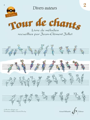 Tour de chants. Volume 2